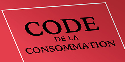 Un nouveau Code de la consommation le 1er juillet 2016